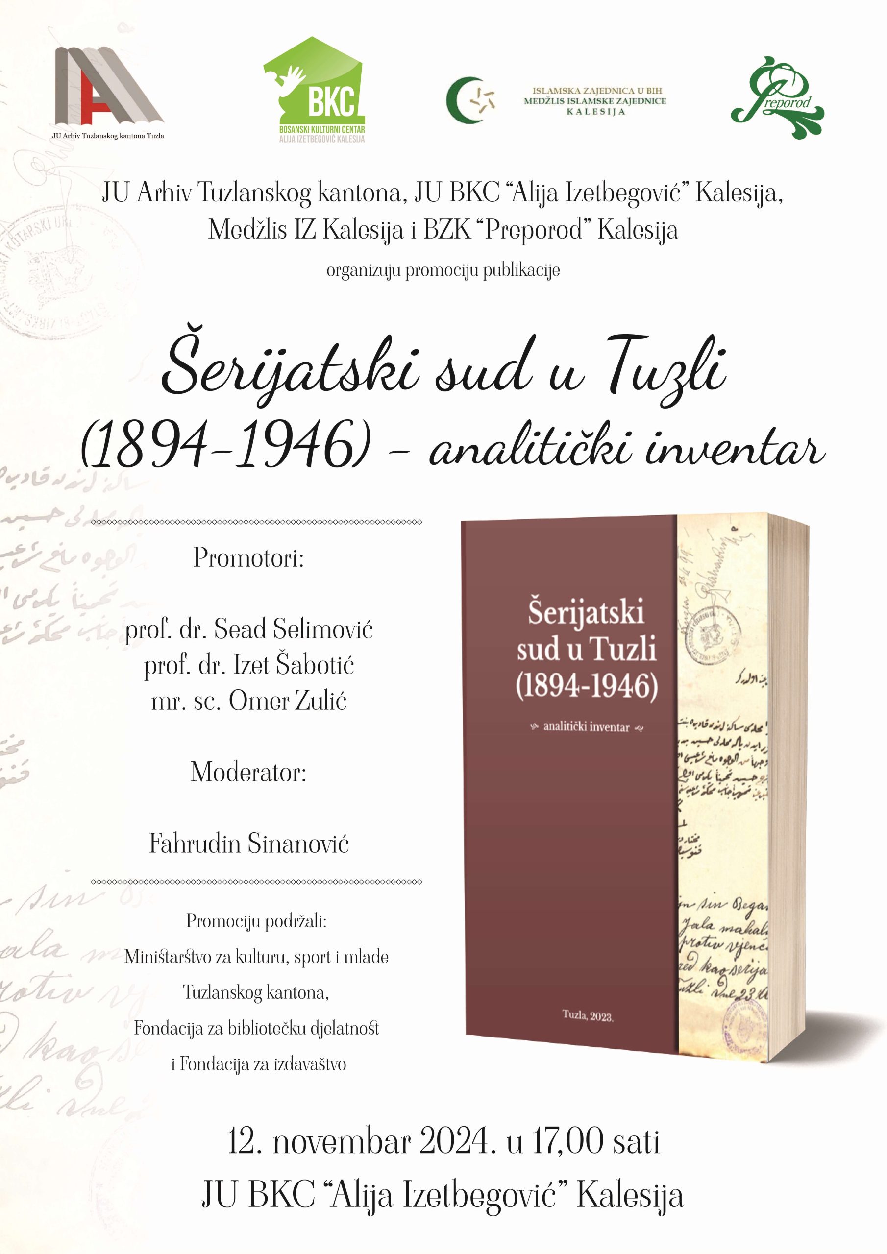 Najava za promociju knjige “Šerijatski sud u Tuzli (1894–1946) – analitički inventar”